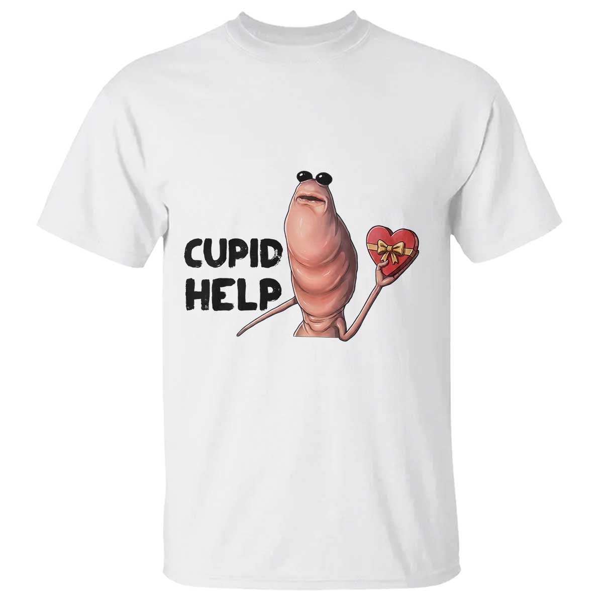 Marcus The Worm Valentine Meme T Shirt Cupid Help - Wonder Print Shop