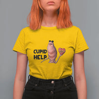 Marcus The Worm Valentine Meme T Shirt For Women Cupid Help - Wonder Print Shop