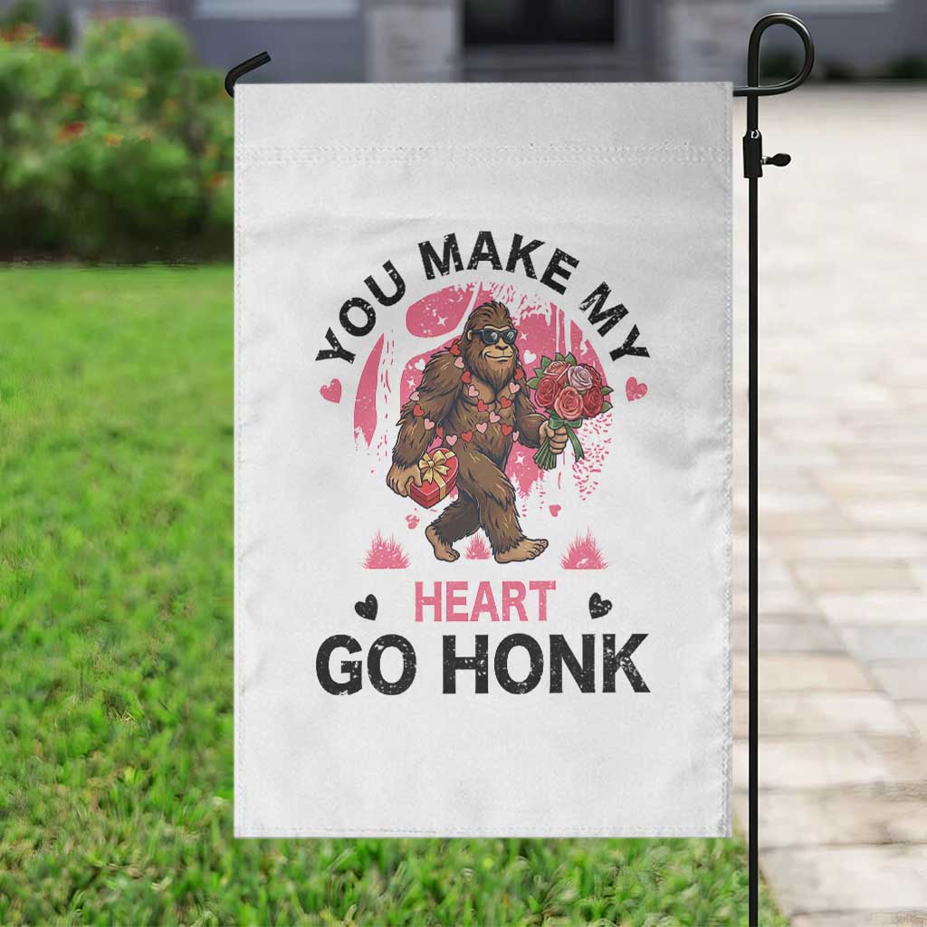 You Make My Heart Go Honk Garden Flag Funny Bigfoot Valentine Meme - Wonder Print Shop