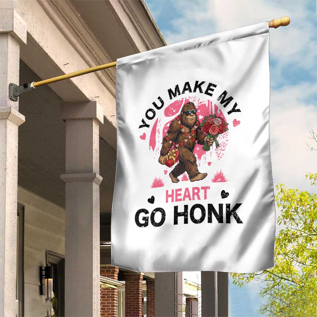 You Make My Heart Go Honk Garden Flag Funny Bigfoot Valentine Meme - Wonder Print Shop
