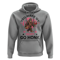 You Make My Heart Go Honk Hoodie Funny Bigfoot Valentine Meme - Wonder Print Shop