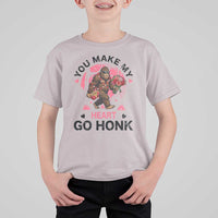 You Make My Heart Go Honk T Shirt For Kid Funny Bigfoot Valentine Meme - Wonder Print Shop