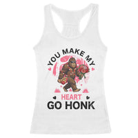 You Make My Heart Go Honk Racerback Tank Top Funny Bigfoot Valentine Meme - Wonder Print Shop