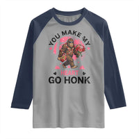 You Make My Heart Go Honk Raglan Shirt Funny Bigfoot Valentine Meme - Wonder Print Shop