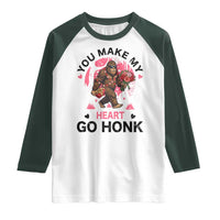 You Make My Heart Go Honk Raglan Shirt Funny Bigfoot Valentine Meme - Wonder Print Shop
