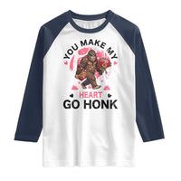 You Make My Heart Go Honk Raglan Shirt Funny Bigfoot Valentine Meme - Wonder Print Shop