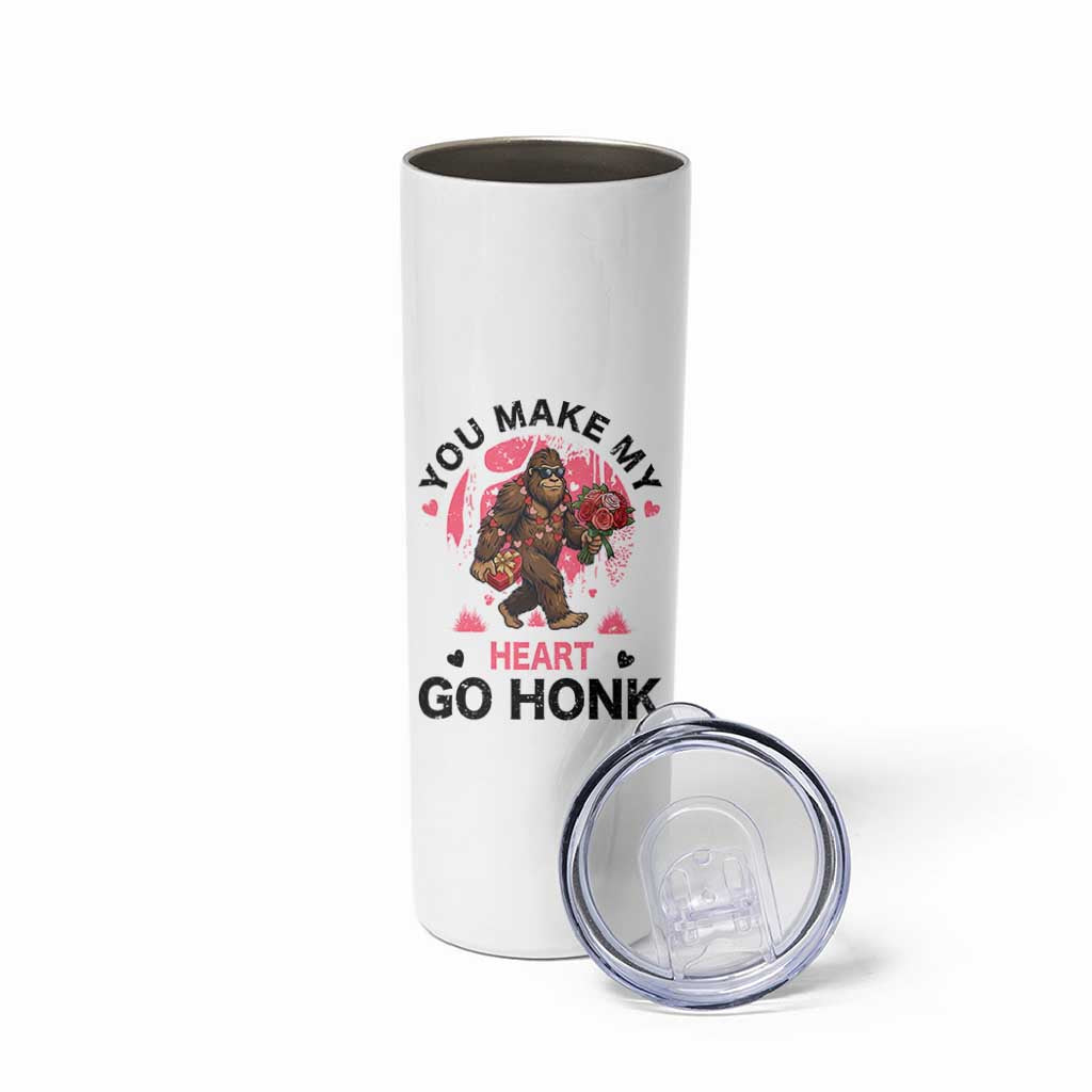 You Make My Heart Go Honk Skinny Tumbler Funny Bigfoot Valentine Meme - Wonder Print Shop