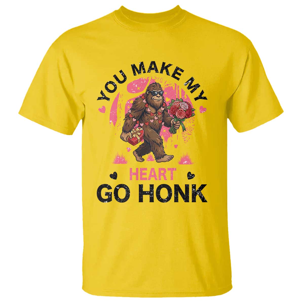 You Make My Heart Go Honk T Shirt Funny Bigfoot Valentine Meme - Wonder Print Shop