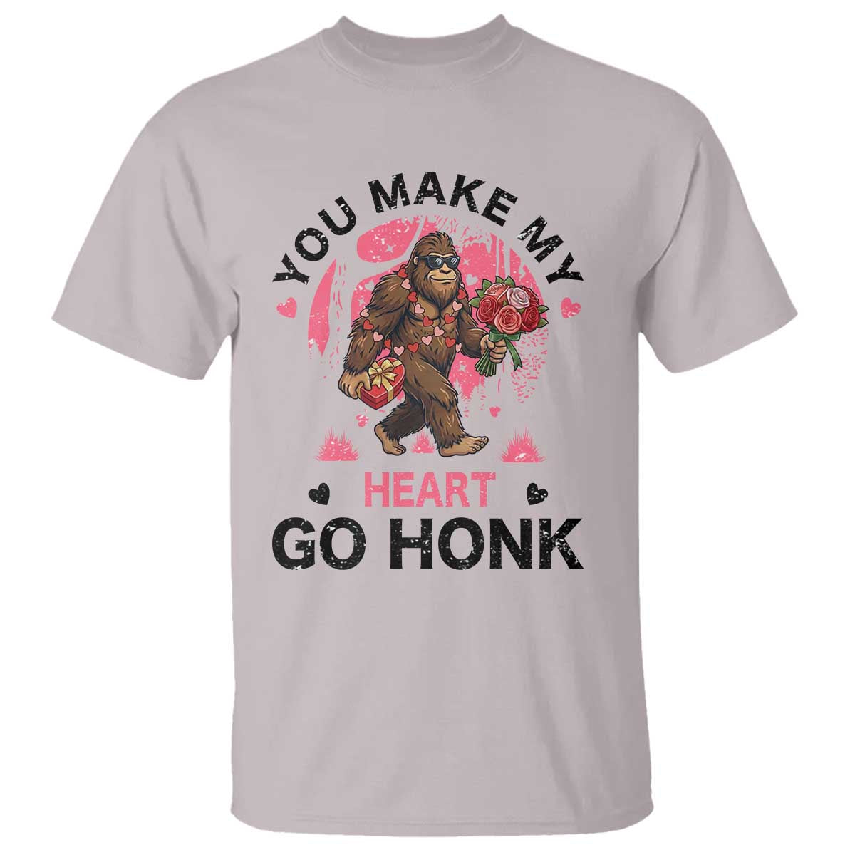 You Make My Heart Go Honk T Shirt Funny Bigfoot Valentine Meme - Wonder Print Shop