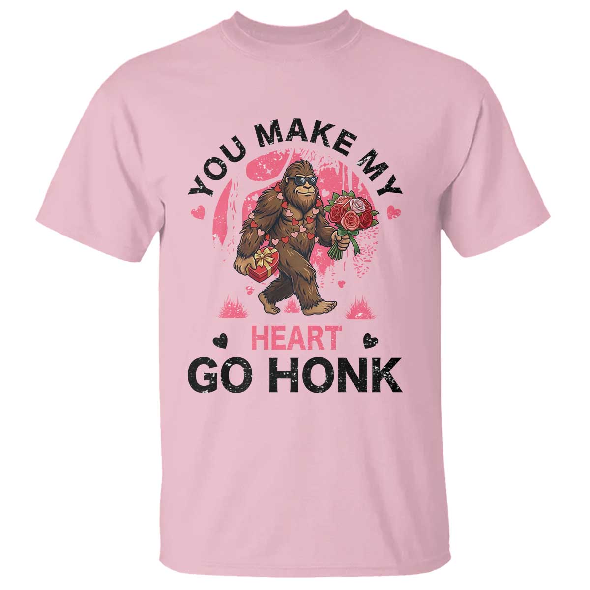 You Make My Heart Go Honk T Shirt Funny Bigfoot Valentine Meme - Wonder Print Shop