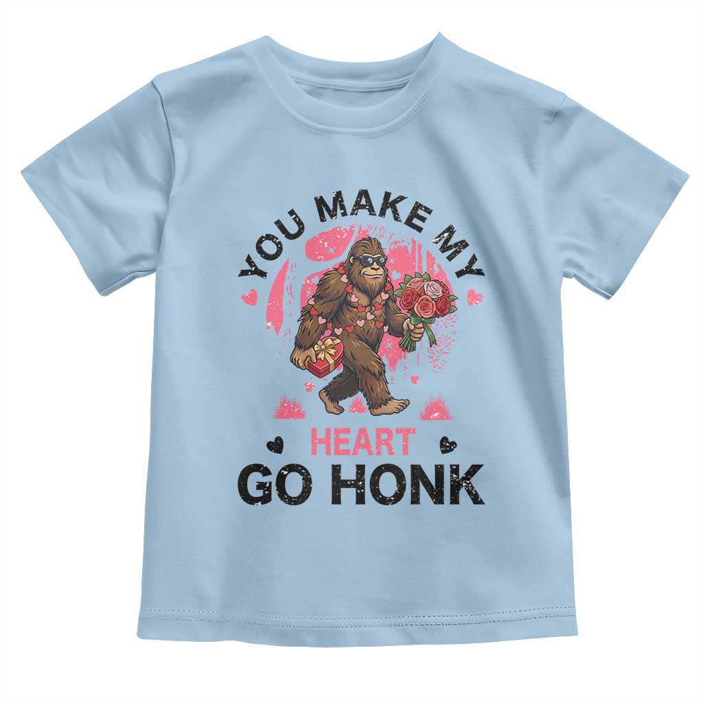You Make My Heart Go Honk Toddler T Shirt Funny Bigfoot Valentine Meme - Wonder Print Shop