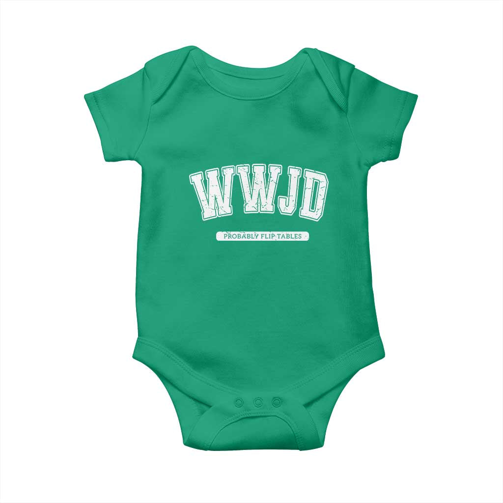 Funny Christian Baby Onesie WWJD Probably Flip Tables - Wonder Print Shop
