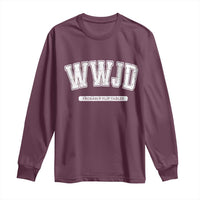 Funny Christian Long Sleeve Shirt WWJD Probably Flip Tables - Wonder Print Shop