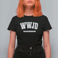 Funny Christian T Shirt For Women WWJD Probably Flip Tables - Wonder Print Shop