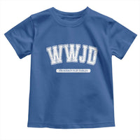 Funny Christian Toddler T Shirt WWJD Probably Flip Tables - Wonder Print Shop