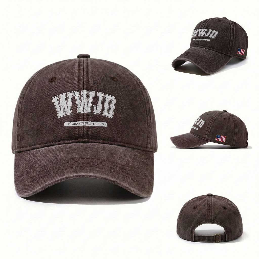 Funny Christian Washed Cotton Baseball Cap WWJD Probably Flip Tables
