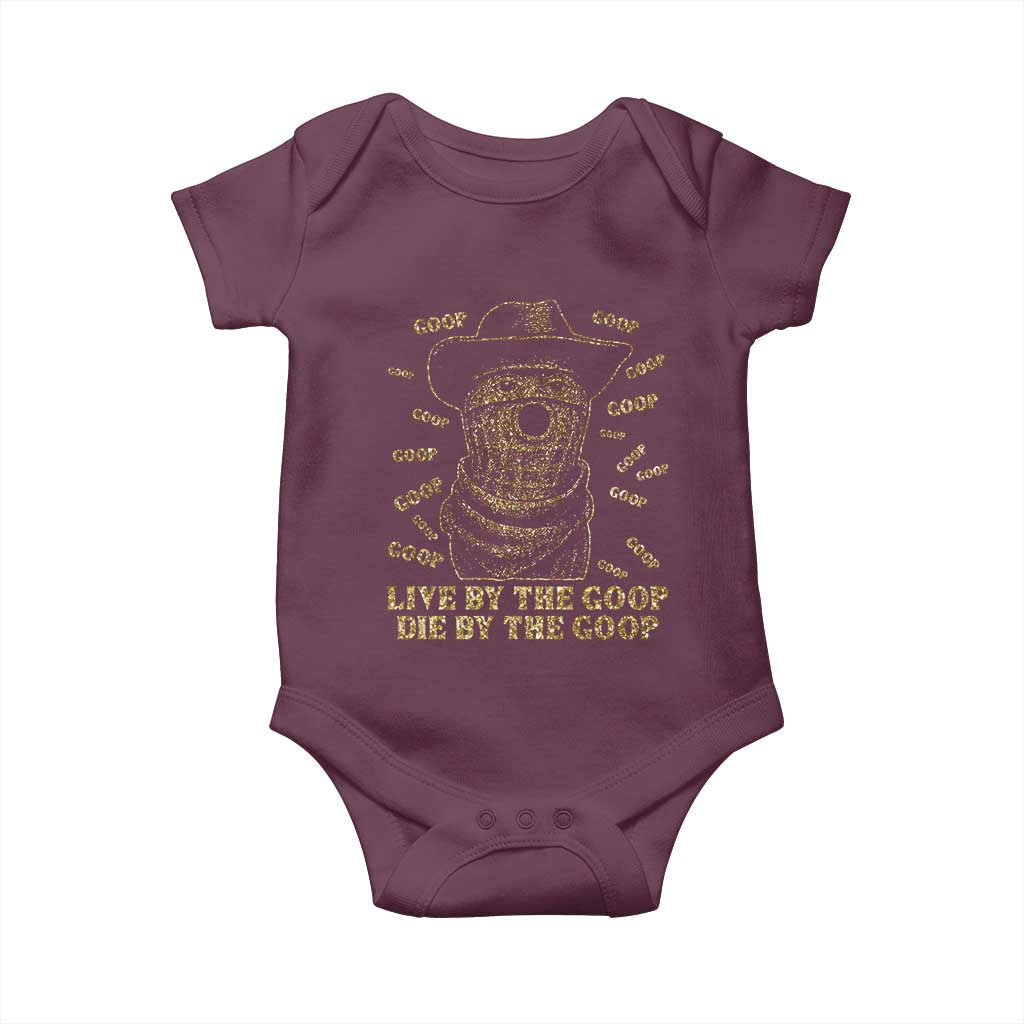 Funny Burnt Peanut Baby Onesie Live by The Goop Die by The Goop - Wonder Print Shop