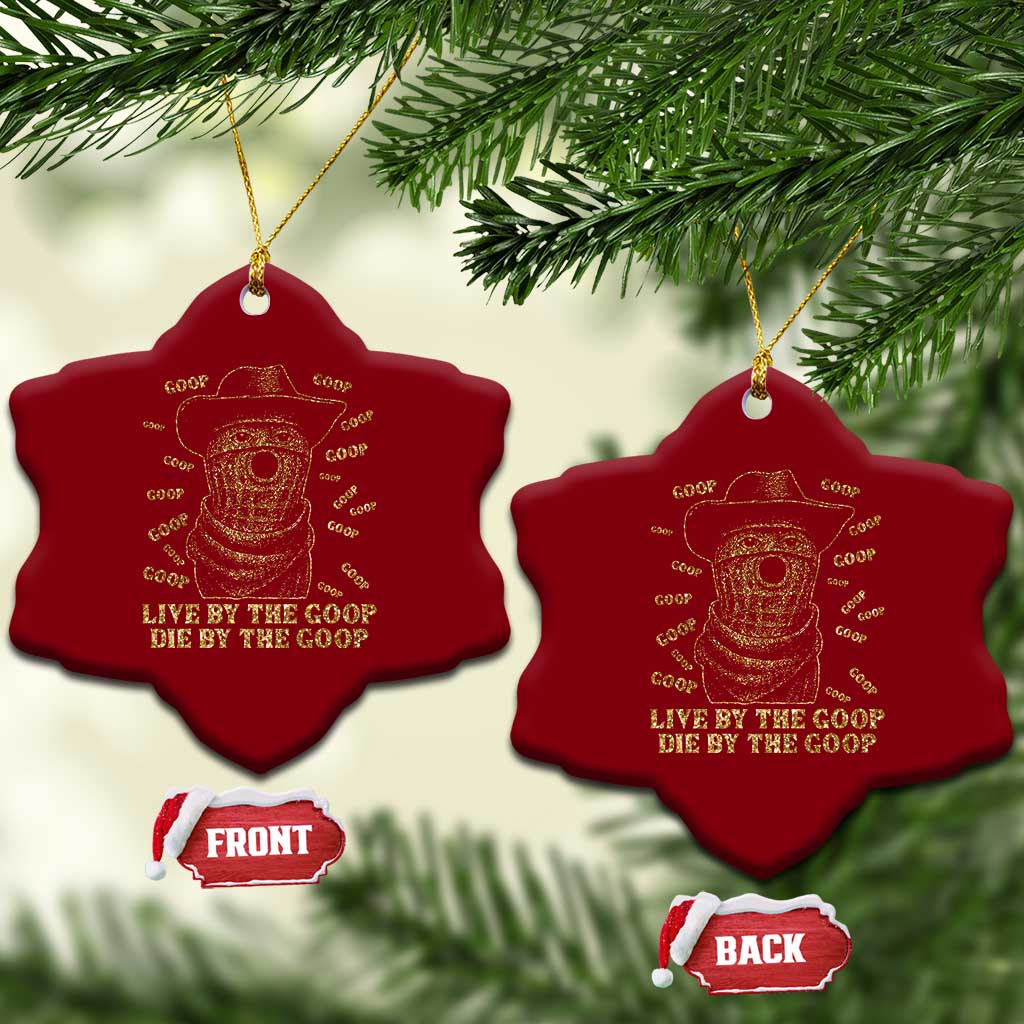 Funny Burnt Peanut Ceramic Ornament Live by The Goop Die by The Goop - Wonder Print Shop