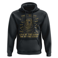 Funny Burnt Peanut Hoodie Live by The Goop Die by The Goop - Wonder Print Shop