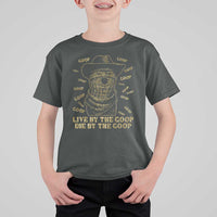 Funny Burnt Peanut T Shirt For Kid Live by The Goop Die by The Goop - Wonder Print Shop