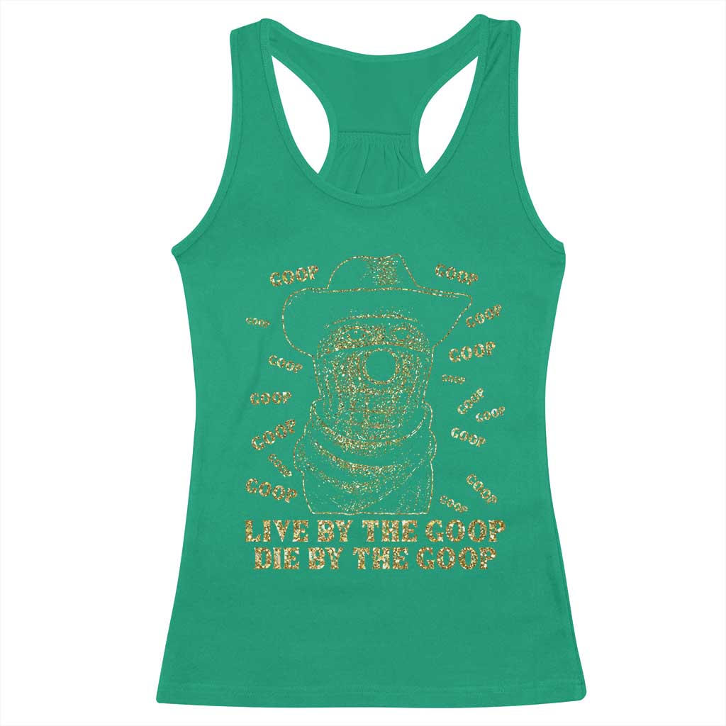 Funny Burnt Peanut Racerback Tank Top Live by The Goop Die by The Goop - Wonder Print Shop