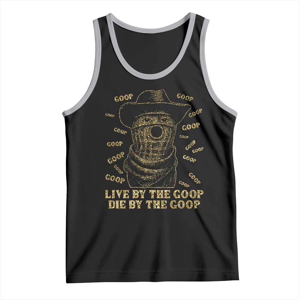 Funny Burnt Peanut Tank Top Live by The Goop Die by The Goop - Wonder Print Shop