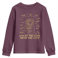 Funny Burnt Peanut Youth Sweatshirt Live by The Goop Die by The Goop - Wonder Print Shop
