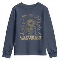 Funny Burnt Peanut Youth Sweatshirt Live by The Goop Die by The Goop - Wonder Print Shop