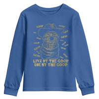 Funny Burnt Peanut Youth Sweatshirt Live by The Goop Die by The Goop - Wonder Print Shop