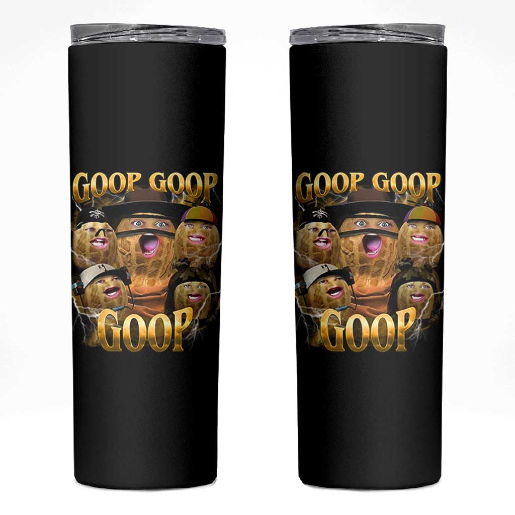 Funny Burnt Peanut Goop Skinny Tumbler Bungulato 90s Bootleg - Wonder Print Shop