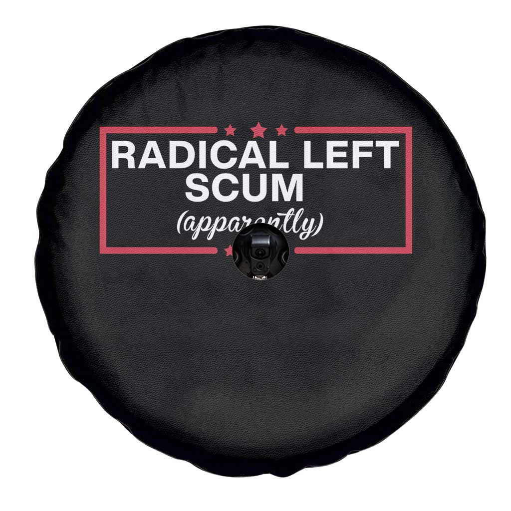 Radical Left Scum Spare Tire Cover Political Sarcastic Quote