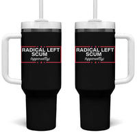 Radical Left Scum Tumbler With Handle Political Sarcastic Quote