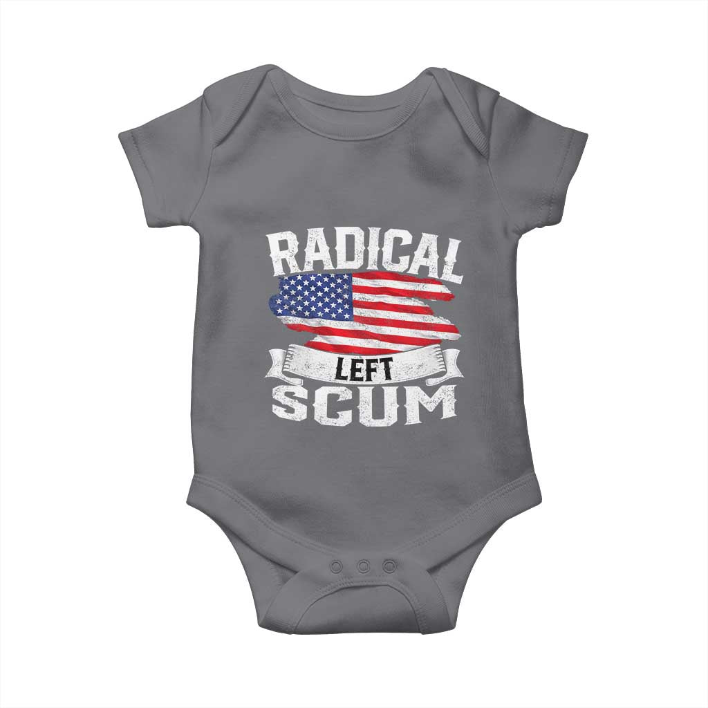 Radical Left Scum Baby Onesie Funny Political Quote American Flag