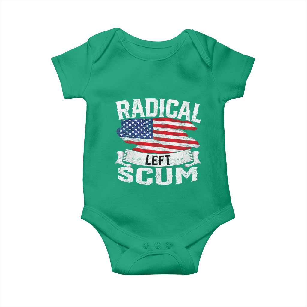 Radical Left Scum Baby Onesie Funny Political Quote American Flag