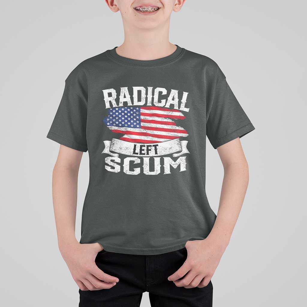Radical Left Scum T Shirt For Kid Funny Political Quote American Flag