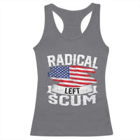 Radical Left Scum Racerback Tank Top Funny Political Quote American Flag
