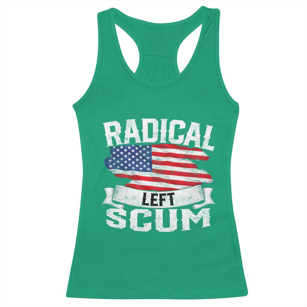 Radical Left Scum Racerback Tank Top Funny Political Quote American Flag