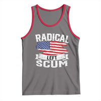 Radical Left Scum Tank Top Funny Political Quote American Flag