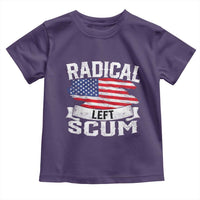 Radical Left Scum Toddler T Shirt Funny Political Quote American Flag