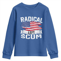 Radical Left Scum Youth Sweatshirt Funny Political Quote American Flag