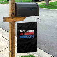 Radical Left Scum Garden Flag Sarcastic Political Quote American Flag