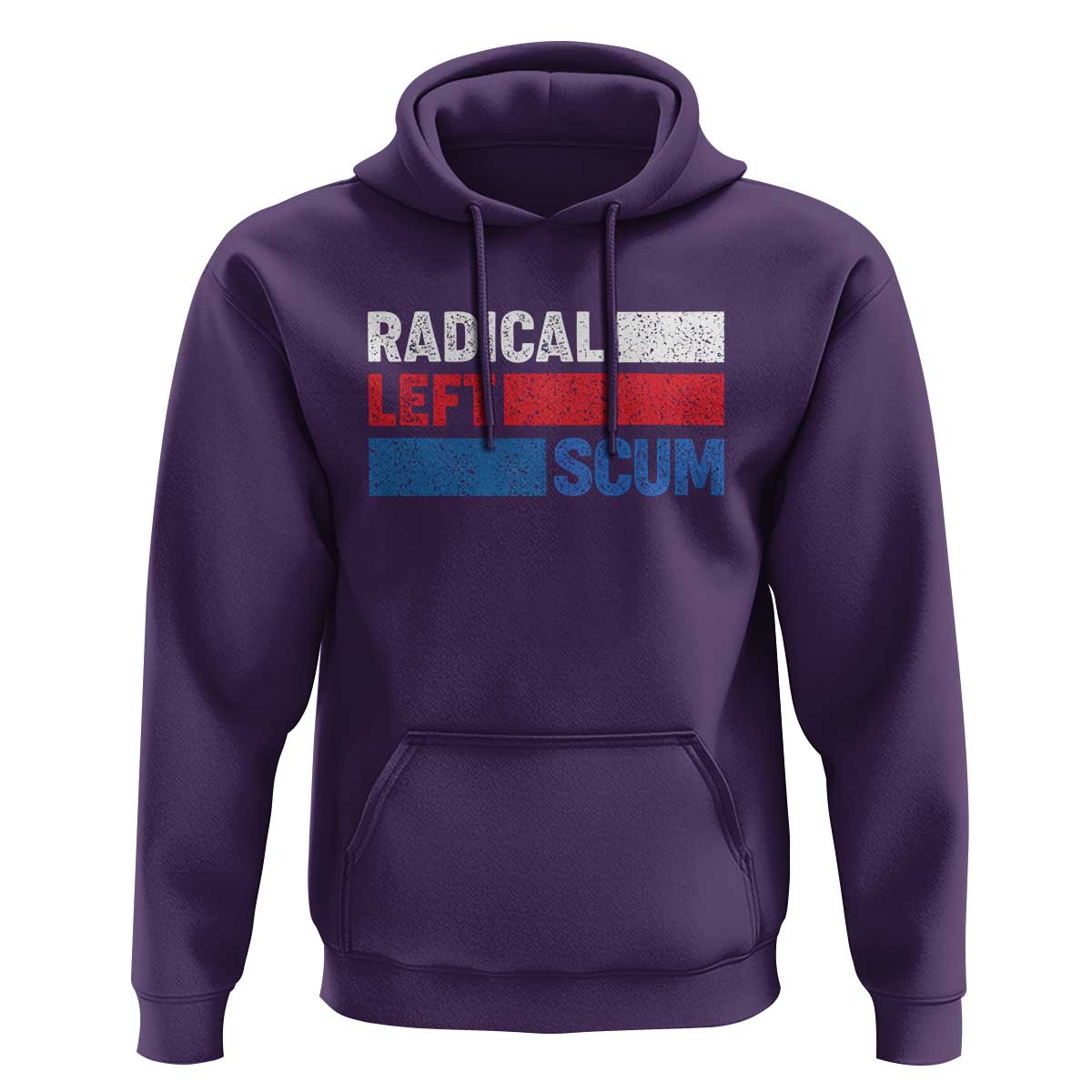 Radical Left Scum Hoodie Sarcastic Political Quote American Flag