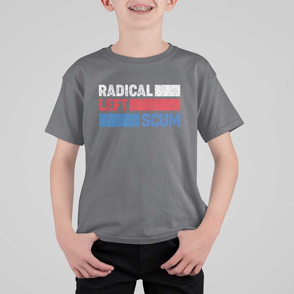 Radical Left Scum T Shirt For Kid Sarcastic Political Quote American Flag