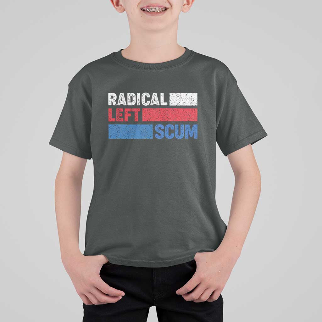 Radical Left Scum T Shirt For Kid Sarcastic Political Quote American Flag