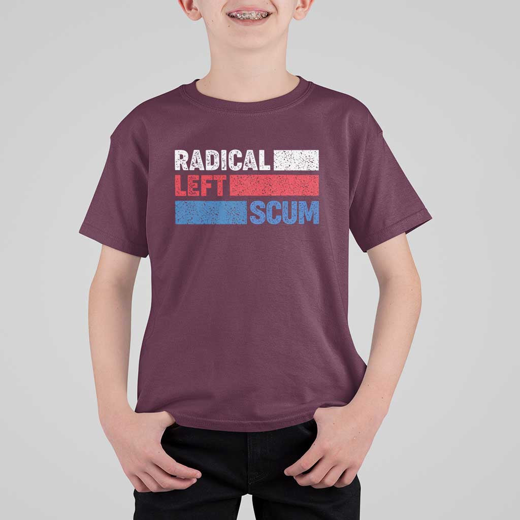 Radical Left Scum T Shirt For Kid Sarcastic Political Quote American Flag