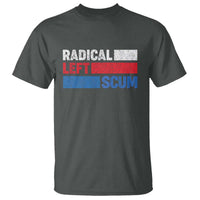 Radical Left Scum T Shirt Sarcastic Political Quote American Flag