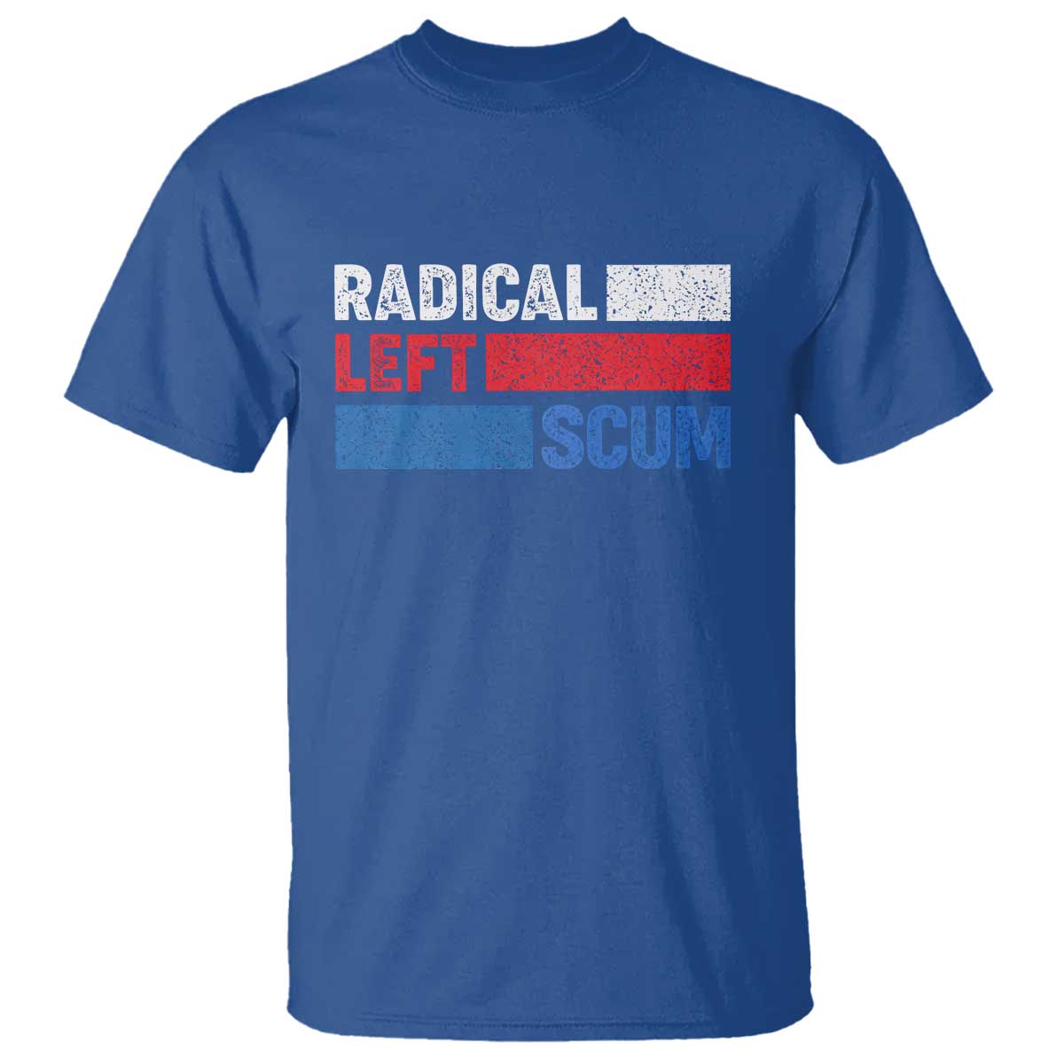 Radical Left Scum T Shirt Sarcastic Political Quote American Flag