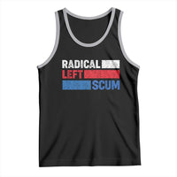 Radical Left Scum Tank Top Sarcastic Political Quote American Flag