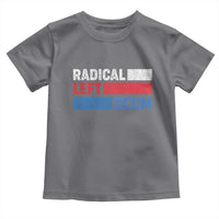 Radical Left Scum Toddler T Shirt Sarcastic Political Quote American Flag