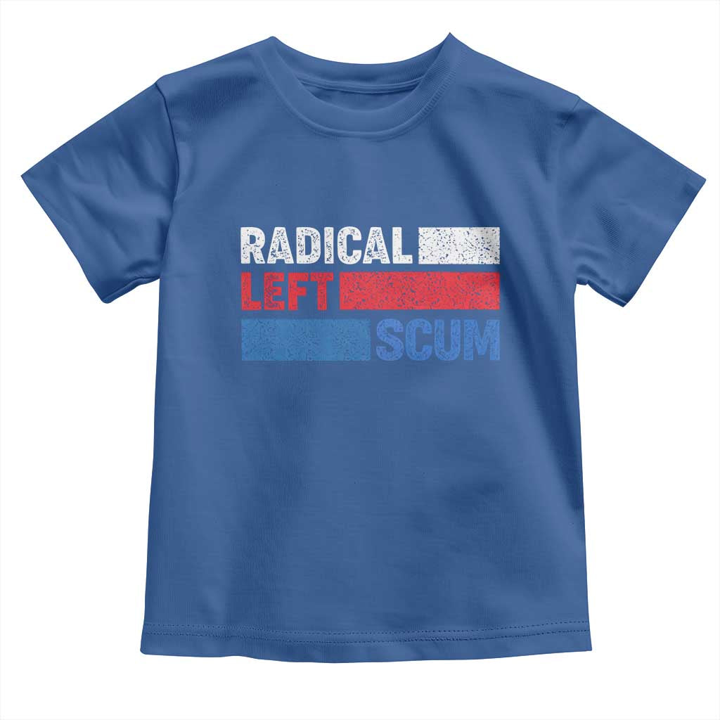 Radical Left Scum Toddler T Shirt Sarcastic Political Quote American Flag